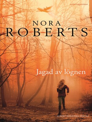 cover image of Jagad av lögnen